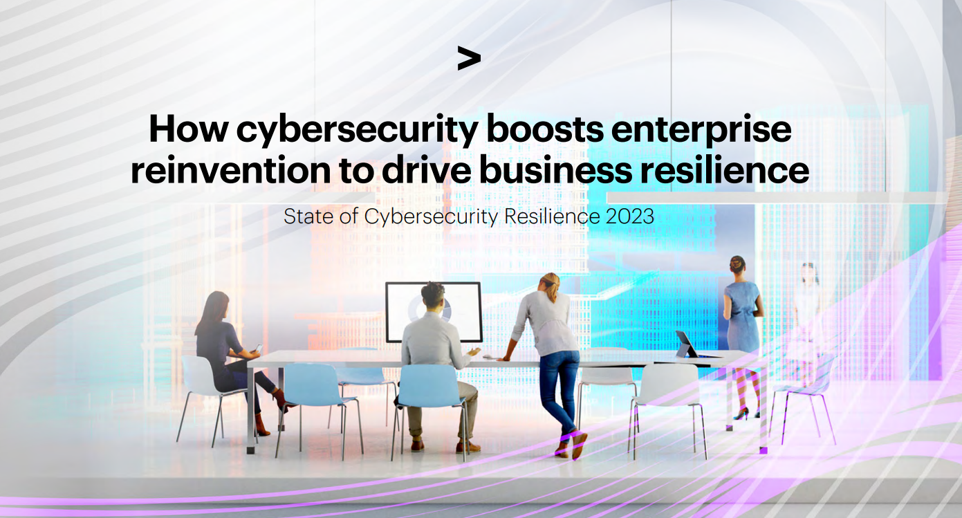 State of Cyber Resilience 2023, Accenture, κυβερνοασφάλεια